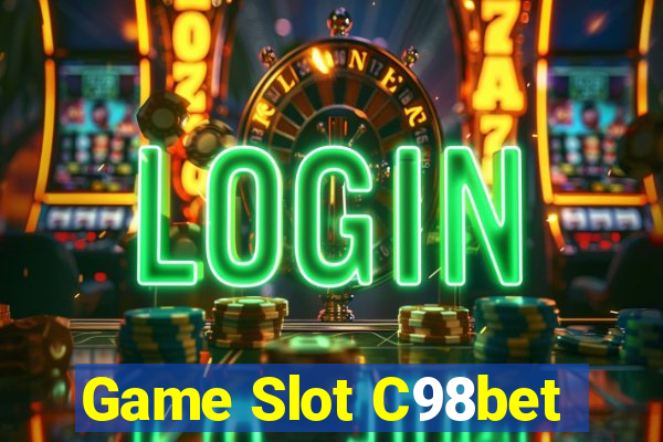 Game Slot C98bet