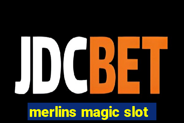 merlins magic slot