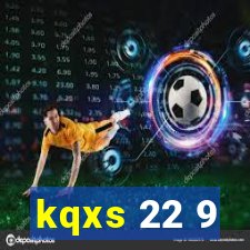 kqxs 22 9