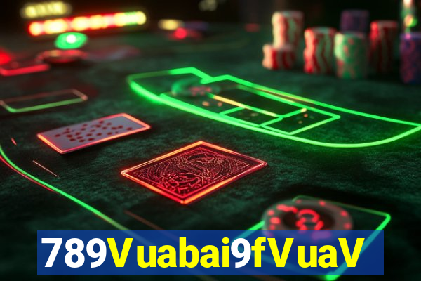 789Vuabai9fVuaVuabai9i9