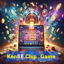 Ken88.Clup Game Bài Casino