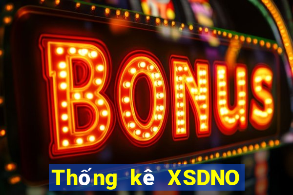 Thống kê XSDNO Thứ 6