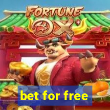 bet for free