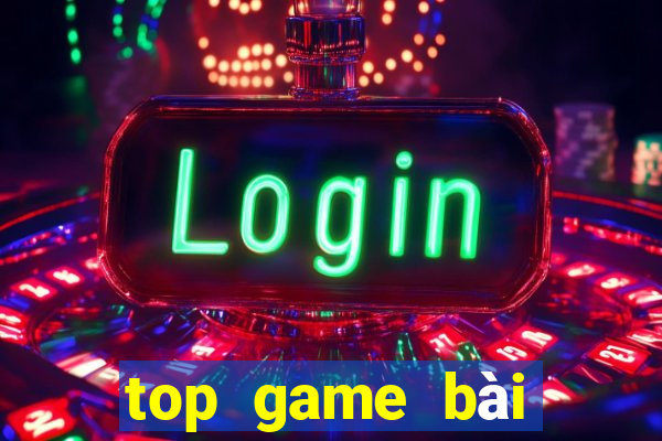 top game bài đổi thưởng