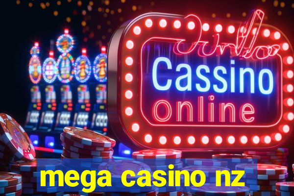 mega casino nz