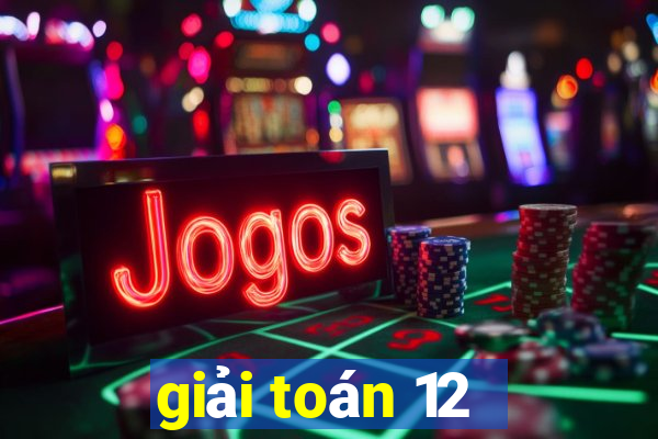 giải toán 12