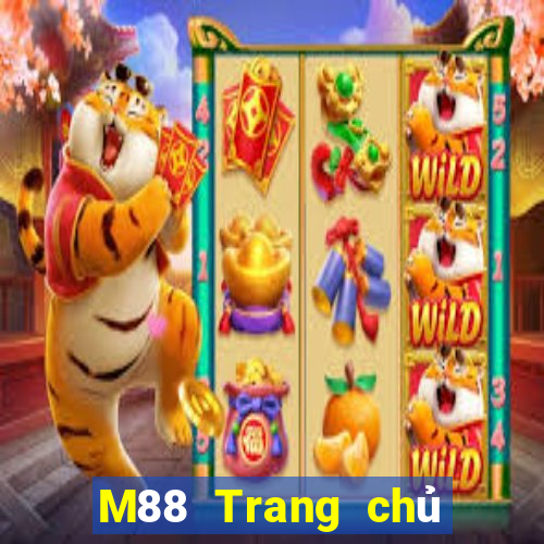 M88 Trang chủ của trang web Dingthịnh vượng