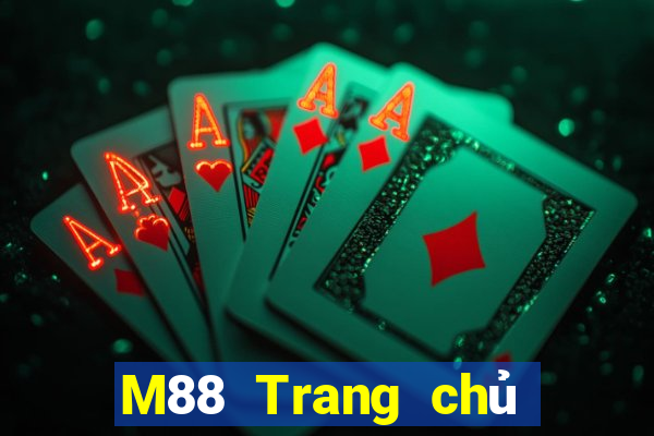 M88 Trang chủ của trang web Dingthịnh vượng