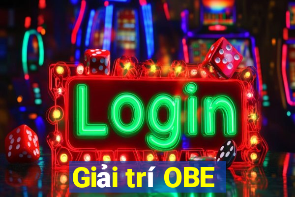 Giải trí OBE