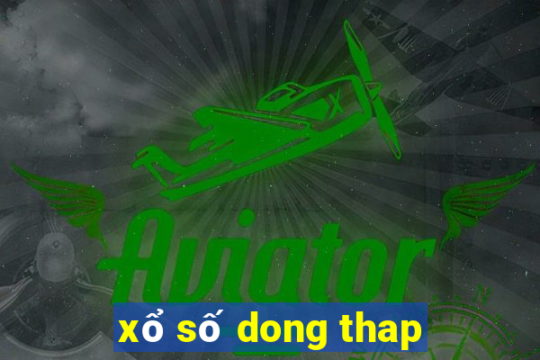 xổ số dong thap