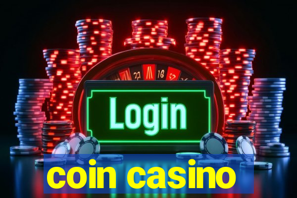 coin casino