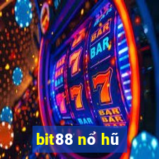 bit88 nổ hũ