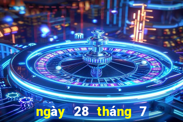 ngày 28 tháng 7 xổ số trà vinh