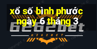 xổ số bình phước ngày 6 tháng 3