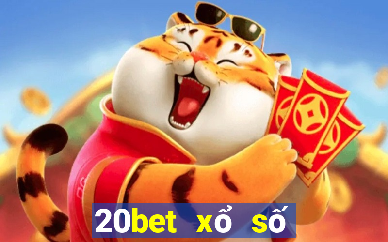 20bet xổ số xổ số đổ bộ