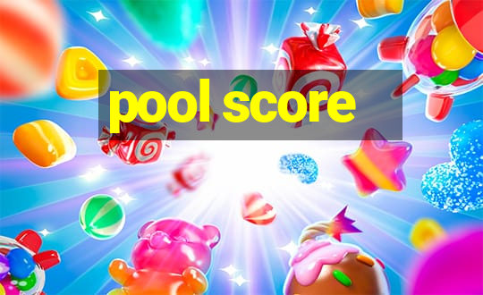 pool score