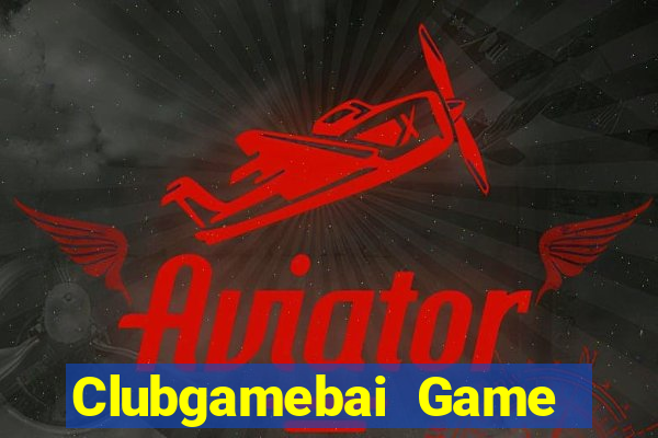 Clubgamebai Game Bài Sunwin