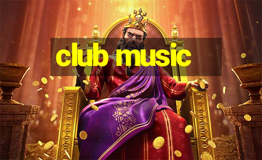 club music