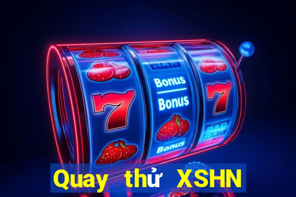 Quay thử XSHN Thứ 4