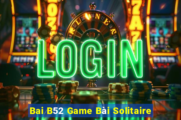 Bai B52 Game Bài Solitaire