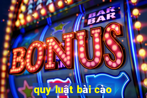 quy luật bài cào