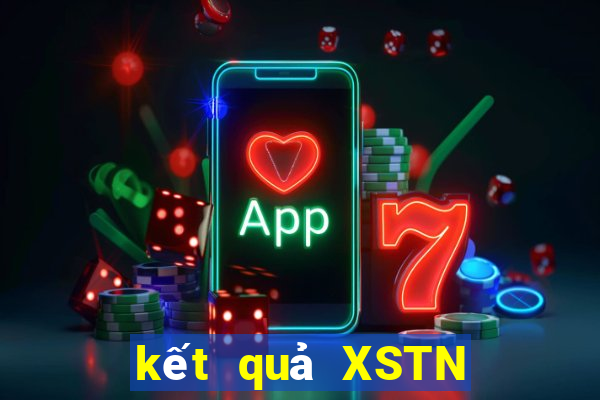 kết quả XSTN ngày 11