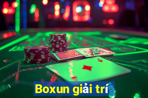 Boxun giải trí