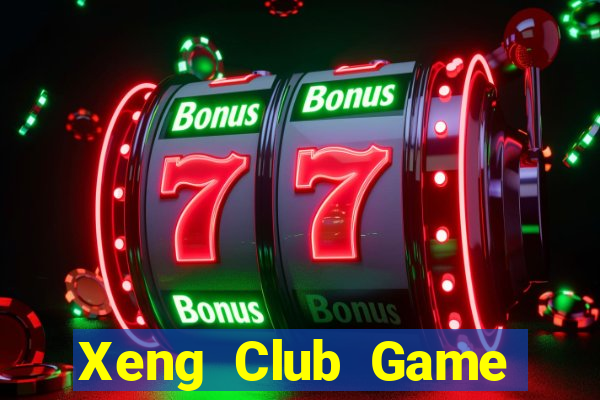 Xeng Club Game Bài B52 Đổi Thưởng 2024