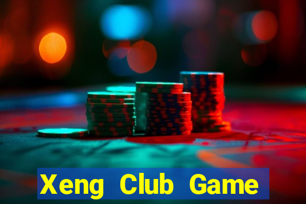 Xeng Club Game Bài B52 Đổi Thưởng 2024