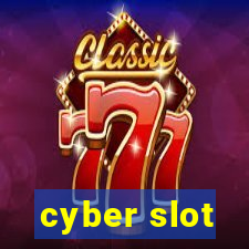 cyber slot