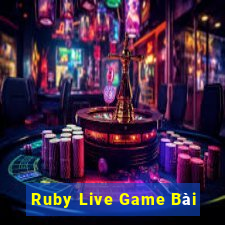 Ruby Live Game Bài