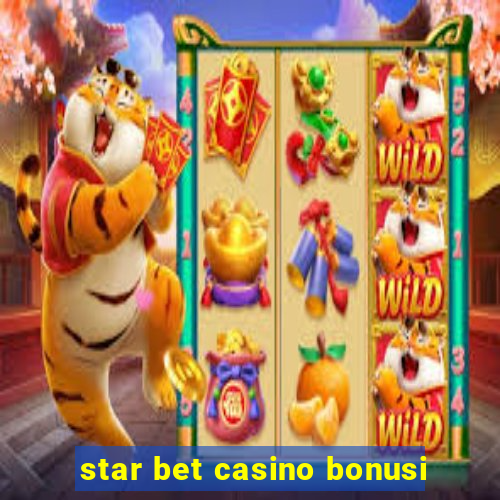 star bet casino bonusi