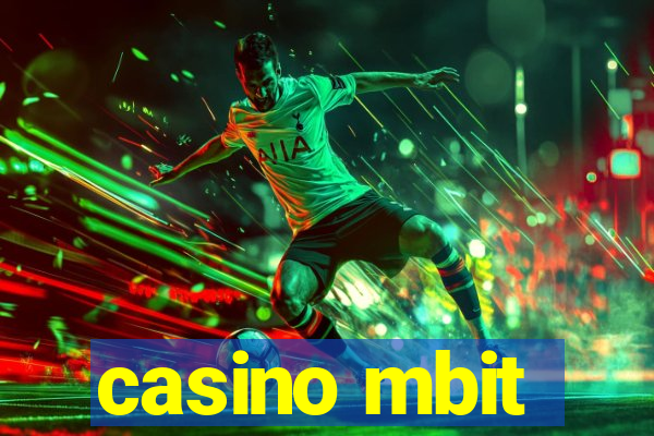 casino mbit