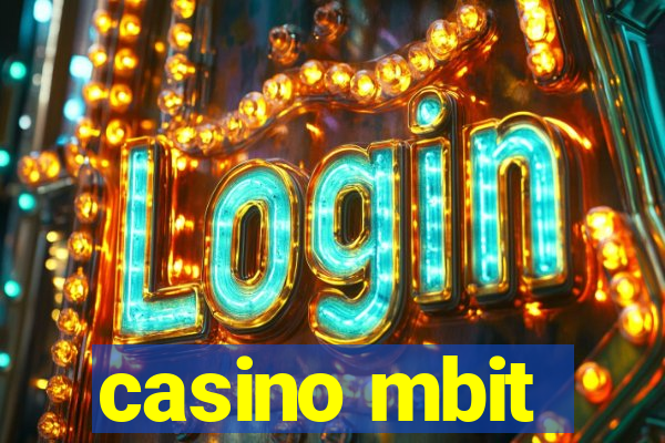 casino mbit