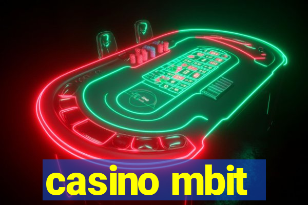 casino mbit