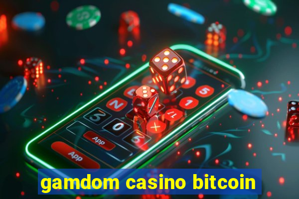 gamdom casino bitcoin