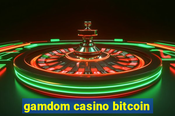 gamdom casino bitcoin