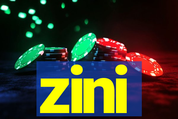 zini