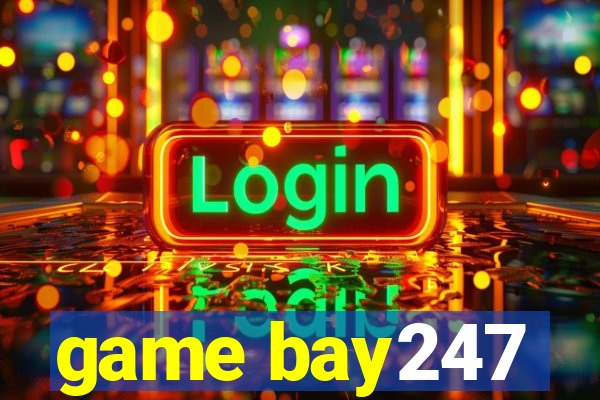 game bay247