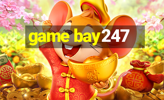 game bay247