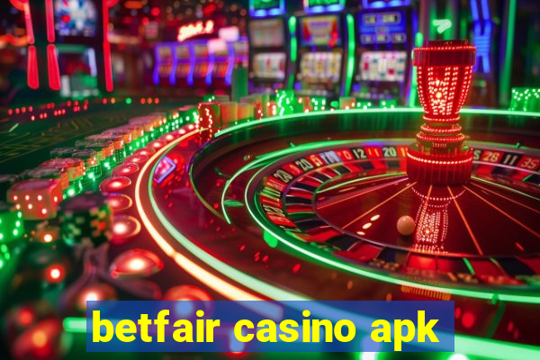 betfair casino apk