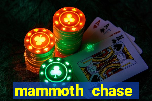 mammoth chase online casino