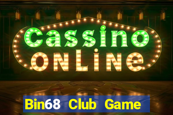 Bin68 Club Game The Bài Hack