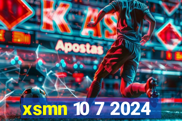 xsmn 10 7 2024