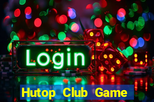 Hutop Club Game Bài Ku.Fun