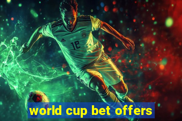 world cup bet offers