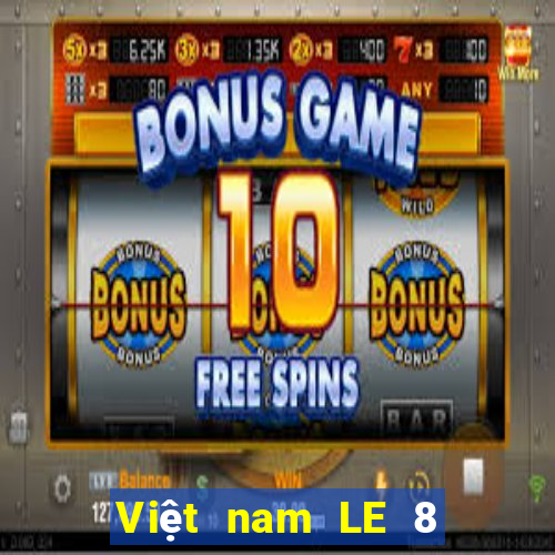 Việt nam LE 8 KIỂM TRA