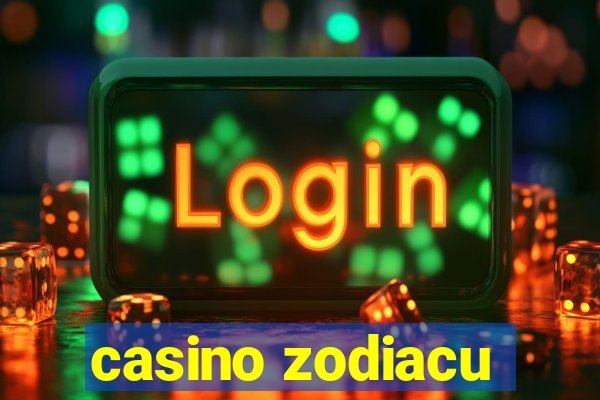 casino zodiacu