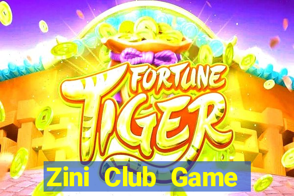 Zini Club Game Bài 3D