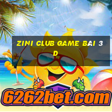 Zini Club Game Bài 3D